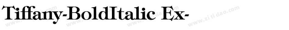 Tiffany-BoldItalic Ex字体转换